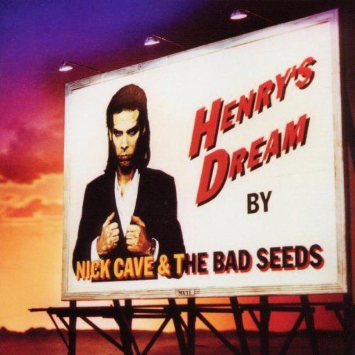 Nick Cave & The Bad Seeds — Reflecting on the 30th Anniversary of “Henry’s Dream”