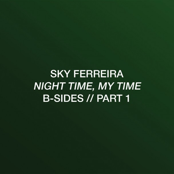 Listen: Sky Ferreira Streams Three B-side Tracks