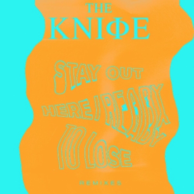 The Knife - “Stay Out Here” (Kane Roth Remix)