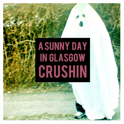 Listen: A Sunny Day In Glasgow – “Crushin”