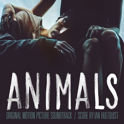 Premiere: Ian Hultquist - “The Ballad of Bobbie and Jude” (Theme from “Animals”)