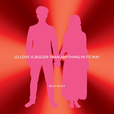 U2 Share Beck Remix of “Love Is Bigger Than Anything In Its Way”