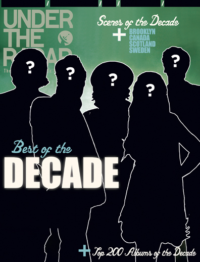 Who’s on Under the Radar’s Best of the Decade Cover?