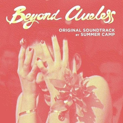 Listen: Summer Camp – “Beyond Clueless”