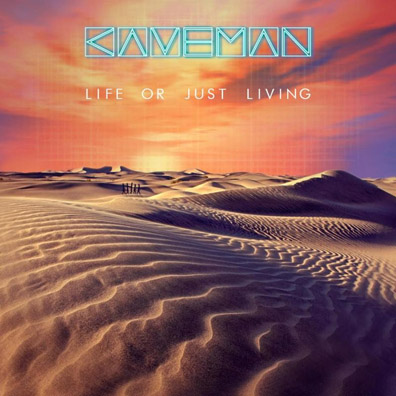 Listen: Caveman - “Life or Just Living”
