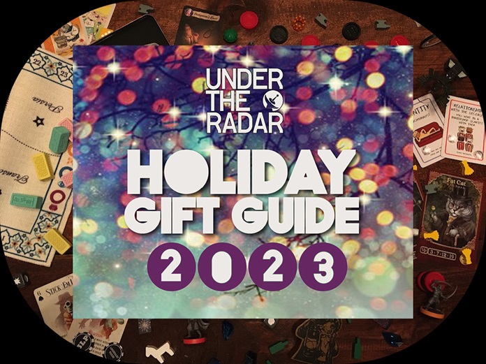 Under the Radar’s 2023 Holiday Gift Guide, Part 1: Tabletop Games