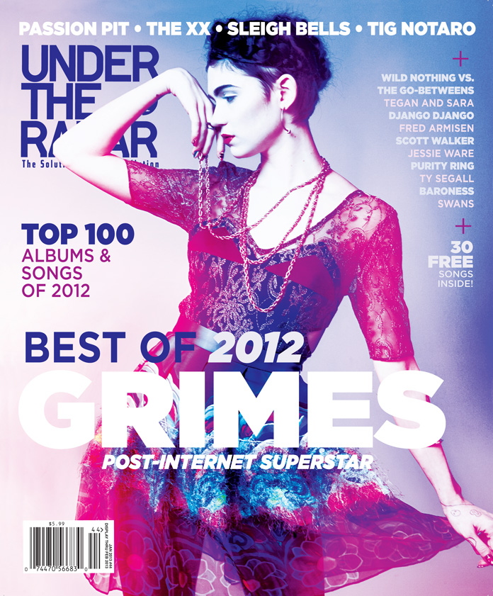 Under the Radar Announces the Best of 2012 Issue featuring Grimes on the Cover