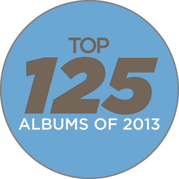 Under the Radar’s Top 125 Albums of 2013