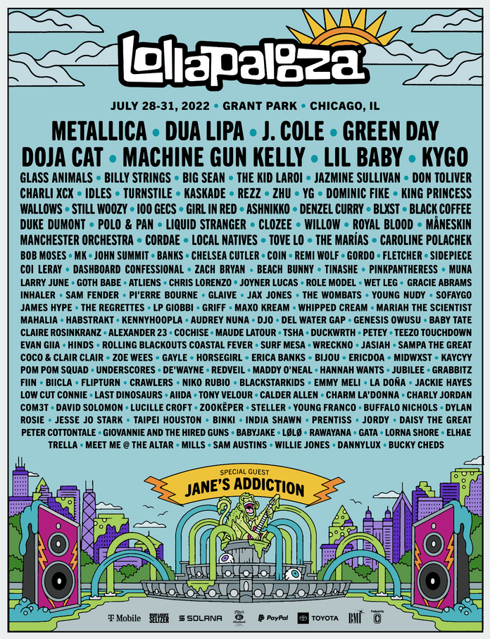 Lollapalooza - Your 2022 Lineup is here! 🙌 4-Day Tickets on sale now. www. lollapalooza.com