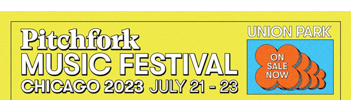 Pitchfork Music Festival Announces 2023 Lineup: The Smile, Big Thief, and Bon Iver to Headline