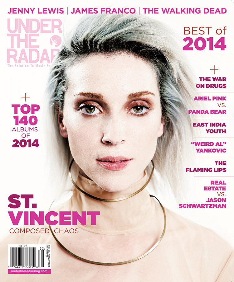 Under the Radar Announces Best of 2014 Issue with St. Vincent on the Cover