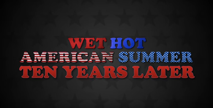 Netflix Orders “Wet Hot American Summer: Ten Years Later” Sequel Series