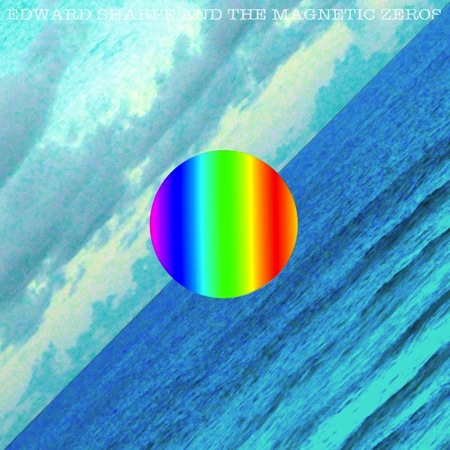 Listen Edward Sharpe and the Magnetic Zeros - “That’s What’s Up”