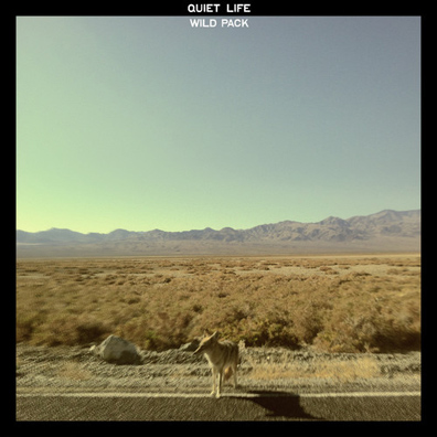 Premiere: Quiet Life – “Wild Pack” Album Stream