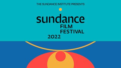 Sundance 2022: Ten Films We Can’t Wait To See