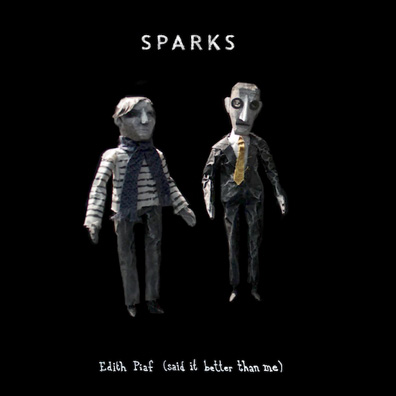 Listen: Sparks - “Edith Piaf (Said It Better Than Me)”