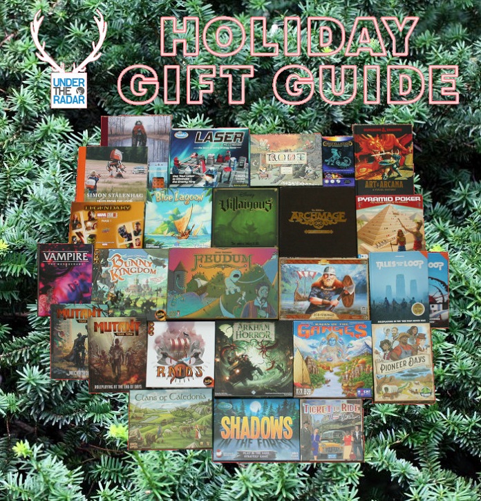 Under the Radar’s Holiday Gift Guide 2018 Part 2: Tabletop & Board Games